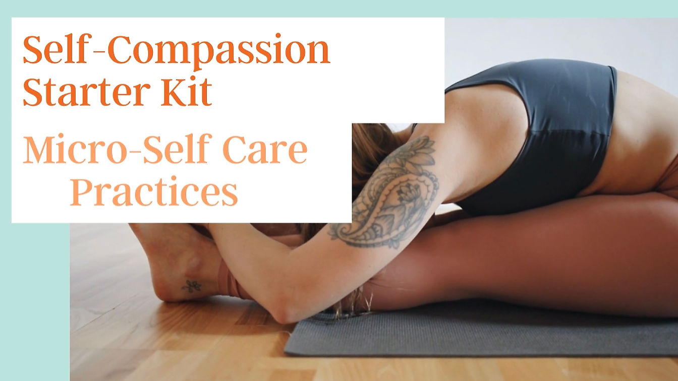 The Self-Compassionate Break